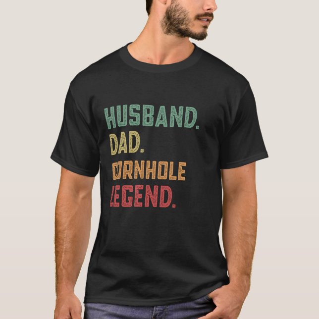 Husband Vater Cornhole Legend Bean T-Shirt (Vorderseite)