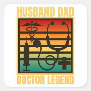 Husband Vater Doctor Legend Quadratischer Aufkleber