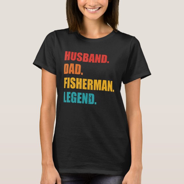 Husband Vater Fisherman Legend Retro Apparel T-Shirt (Vorderseite)