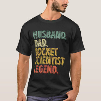 Husband Vater Rocket Scientist Legend Shirt Funny