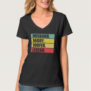 Husband Vater Roofer Zitat Dachdecker Vintage Väte T-Shirt