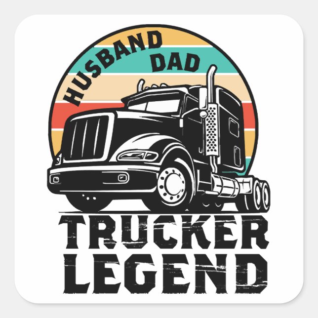 Husband Vater Trucker Legend Quadratischer Aufkleber (Vorderseite)