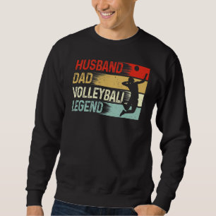 Husband Vater Volleyball Legend Vintag Vaterschaft Sweatshirt