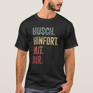 Husch Hinfort Mit Ihnen Distanz Sozialer Kontakt T-Shirt