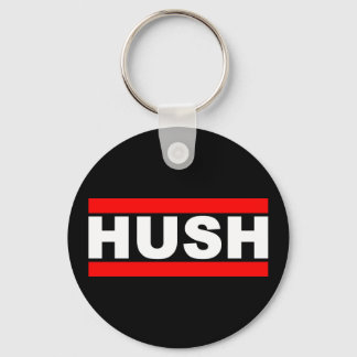 Hush-Logo-Schlüsselanhänger Schlüsselanhänger