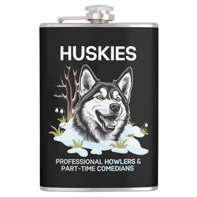 Huskies: Berufliche Howlers und Teilzeitkomiker Flachmann (Vorderseite)