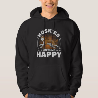 Huskies machen mich glücklich hoodie