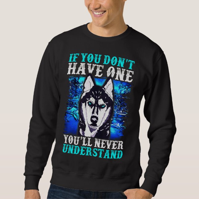 Husky Alaskan Huskieses Dog Owner Sweatshirt (Vorderseite)
