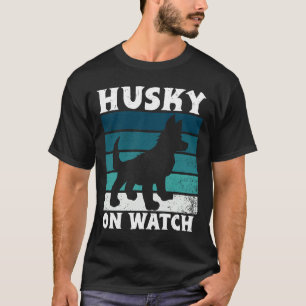 Husky auf Beobachtung wichtig T-Shirt