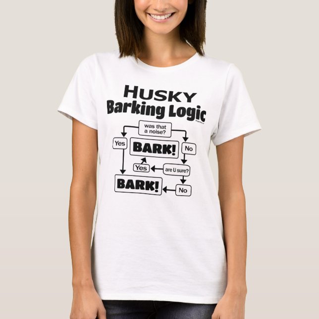 Husky Barking Logic T-Shirt (Vorderseite)