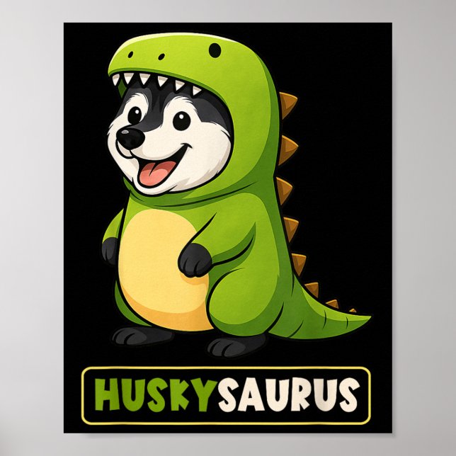 Husky Dinosaur Costume Trex Huskysaurus Animal Lov Poster (Vorne)