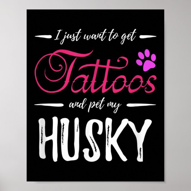 Husky Dog Lover Tattoo Funny Dog Mama Geschenk Ide Poster (Vorne)