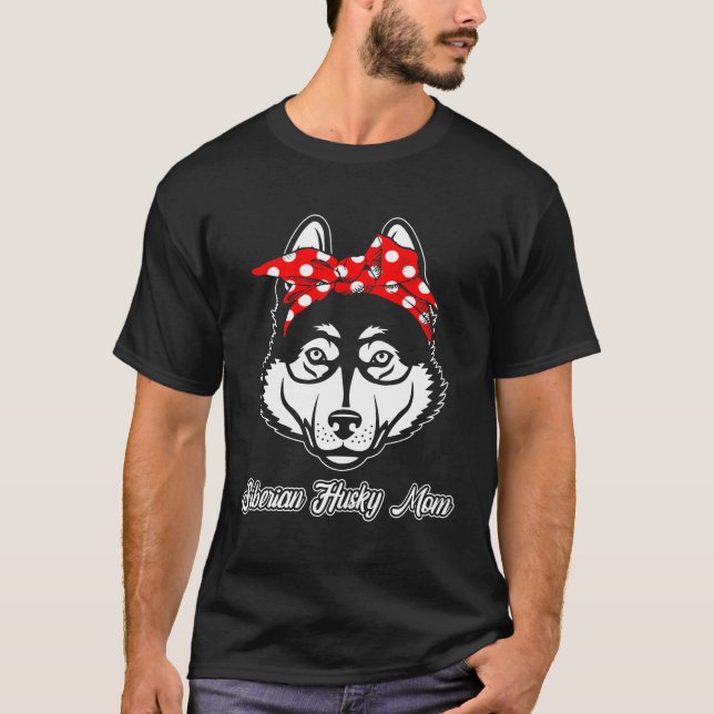 Husky Dog Mama T-Shirt (Vorderseite)