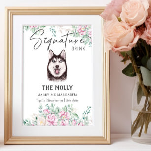 Husky Dog Signature Drink Sign Poster