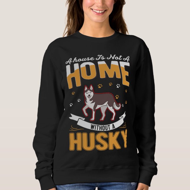 Husky Home Siberian Husky Sweatshirt (Vorderseite)