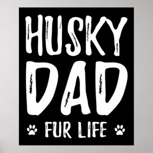 Husky Hund Papa  Geschenkidee für lustige Hunde Poster