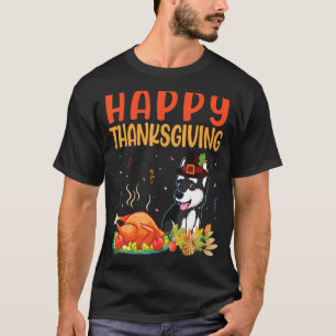 Husky Hund schauen Türkei Fleisch-Gericht glücklic T-Shirt