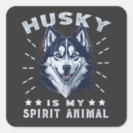 Husky ist mein Geist Tier Majestic Husky Hund Quadratischer Aufkleber