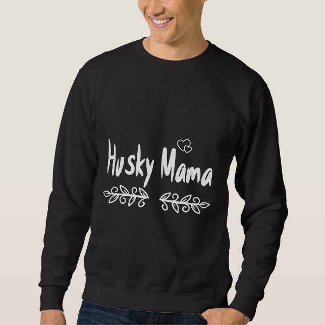 Husky Mama Angepasst Sweatshirt (Vorderseite)