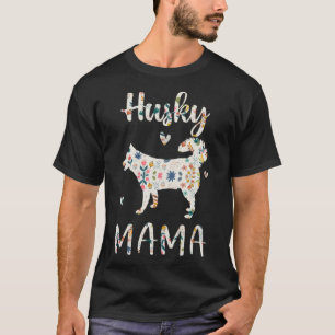 Husky Mama Floral Hund Mama Liebe T-Shirt