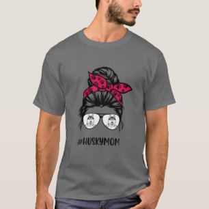 Husky Mama Messy Bun Haar Brille, Hunde Mama, Hund T-Shirt