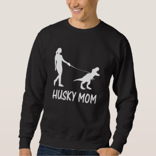 Husky Mama Siberian Husky Mama Dog Dinosaurier Wom Sweatshirt