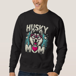 Husky-Mama Sibirischer Husky-Hund Sweatshirt