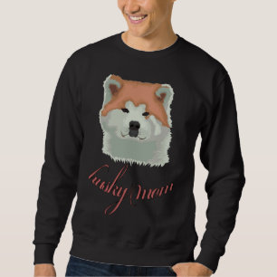 Husky-Mama Sweatshirt