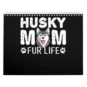 Husky Mom für das Leben   Funny Dog Tagesgeschenk Kalender