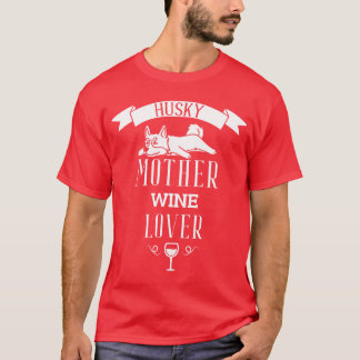 Husky Mother Wine Lover Retro T-Shirt