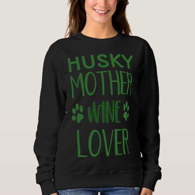 Husky Mother Wine Sweatshirt (Vorderseite)