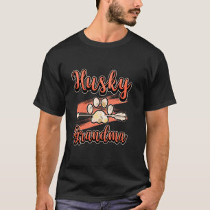 Husky Oma Fellmutter Eltern Liebe Hunde Pfote T-Shirt