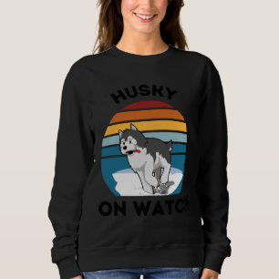 Husky on Watch Sweatshirt