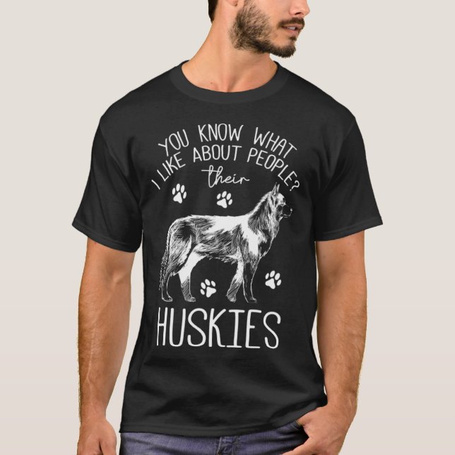 Husky Owner Siberian Husky Dog T-Shirt (Vorderseite)