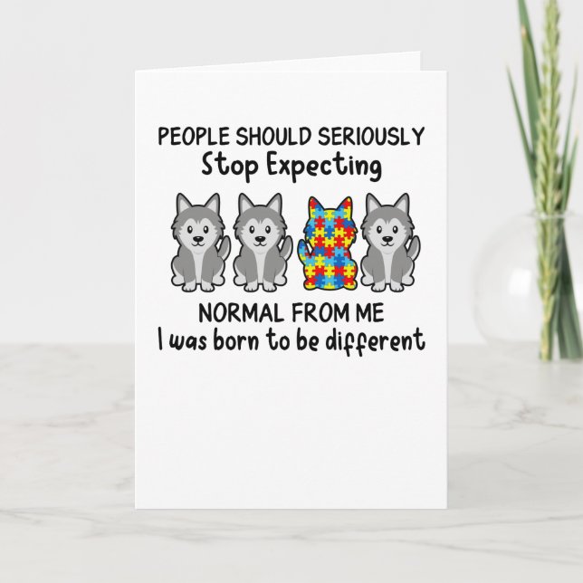 Husky People Should Seriously Autism Awareness Karte (Vorderseite)