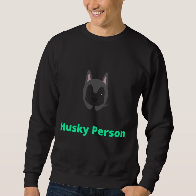 Husky Person Husky Sweatshirt (Vorderseite)