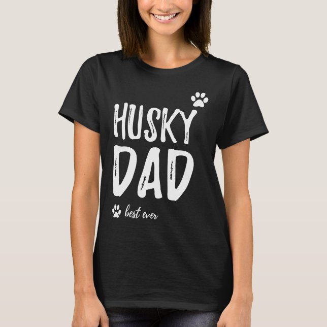 Husky Vater Beste Idee T-Shirt (Vorderseite)