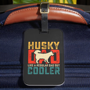 Husky-Vater, normaler Vater auf Coolness angehoben Gepäckanhänger