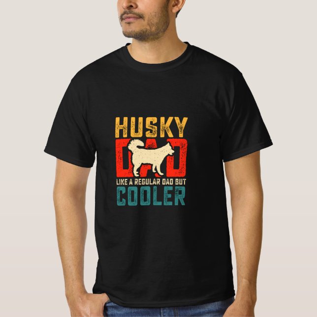 Husky Vater, Regular Vater Zum Coolness Funny hina T-Shirt (Vorderseite)