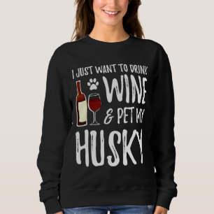 Husky Wine Dog Mama Sweatshirt