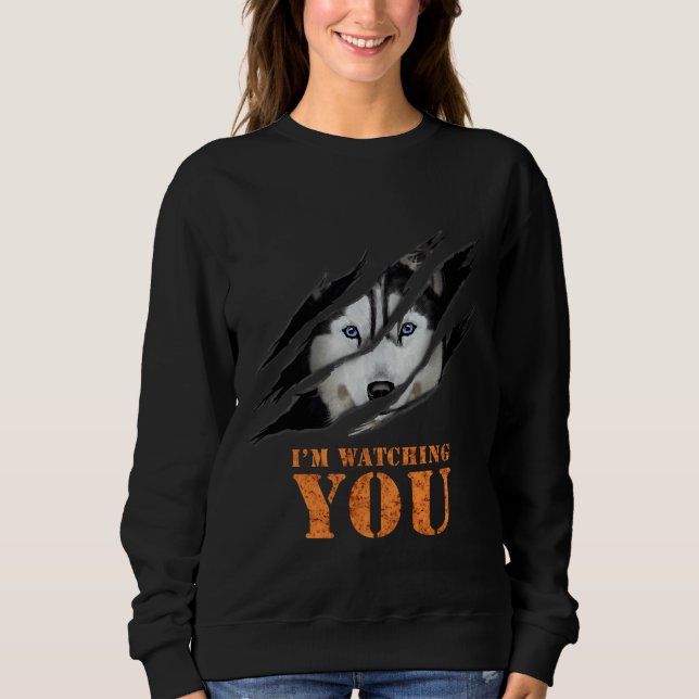 Husky Wolf Zitat Sweatshirt (Vorderseite)