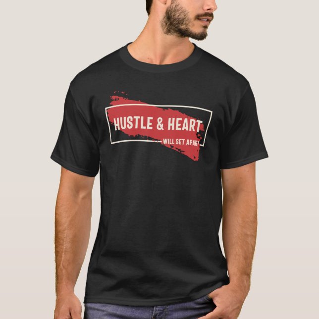 Hustel und Herz wird Set Apart - Motivierend T-Shirt (Vorderseite)