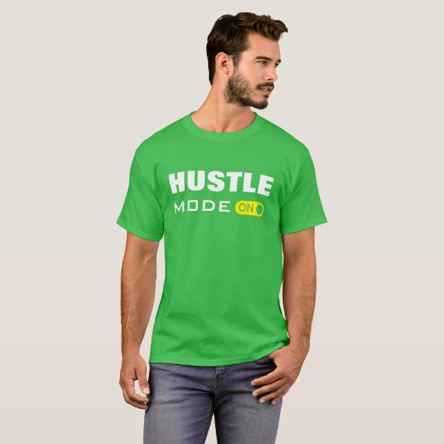 Hustelmodus Ein - T-Shirt (Vorne ganz)