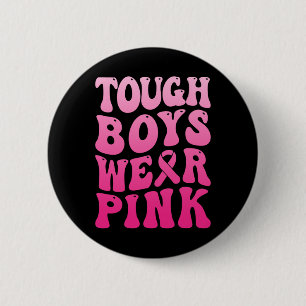 Husten Jungen tragen rosa Cool rosa Brustkrebserkr Button