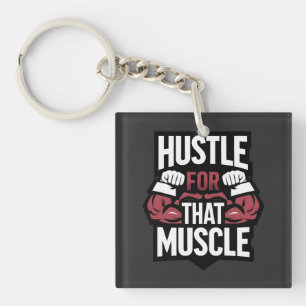Hustet für diesen Muskel - Funny Gym Motivation Schlüsselanhänger