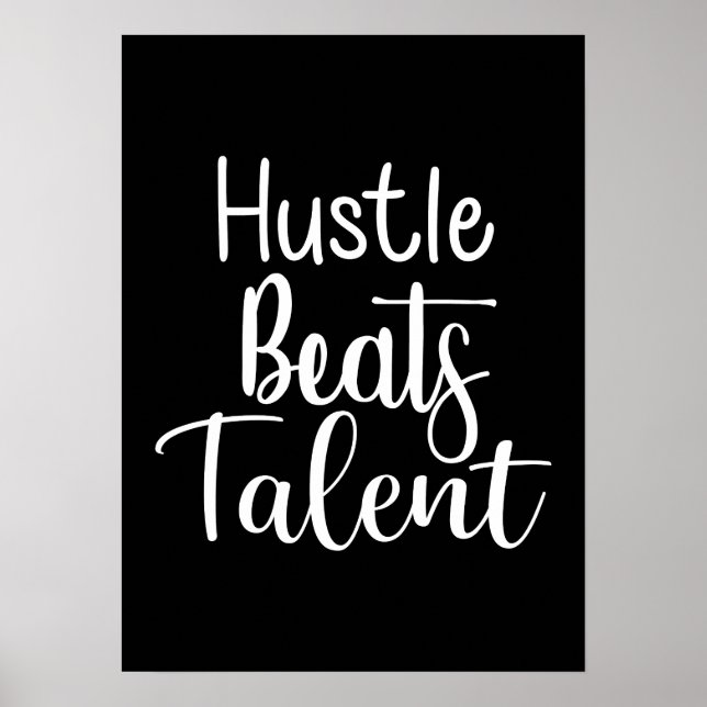 Hustle Beats Talent - Erfolgsspiel Motivierend Poster (Vorne)