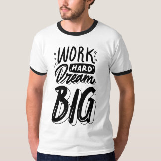 Hustle & Dream: Das große Streben T-Shirt