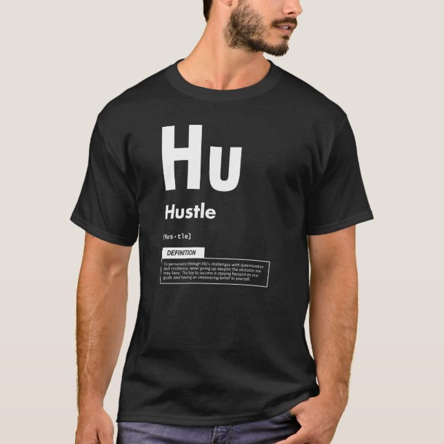 Hustle - Erfolgsfaktor - Motivierend T-Shirt (Vorderseite)