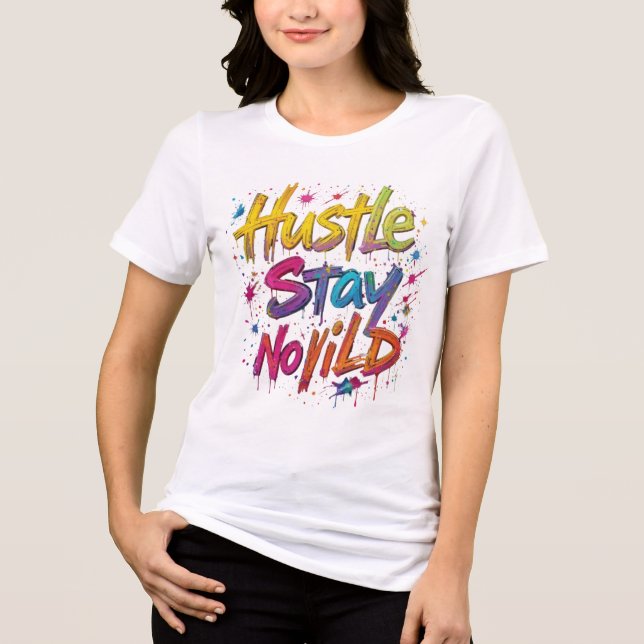 "Hustle Hard Graffiti T-Shirt – Bold Urban Street  Tri-Blend Shirt (Vorderseite)