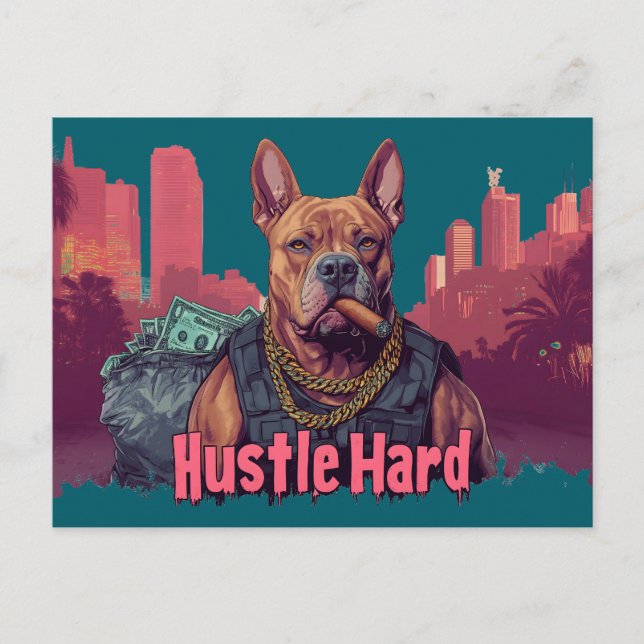 Hustle Hard - Pitbulle Hund mit Geld und Zigar Postkarte (Vorderseite)